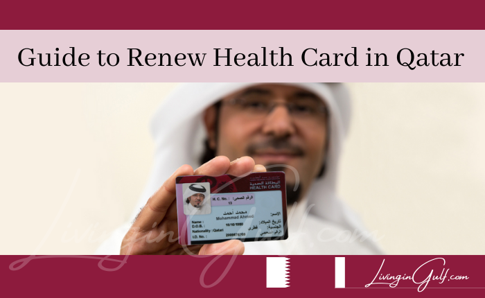 Guide to Renew Health Card in Qatar-LivinginGulf.com