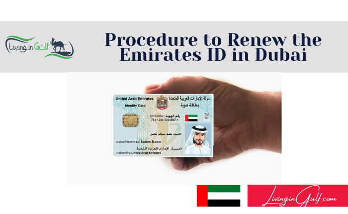 Procedure to Renew the Emirates ID in Dubai-LivinginGulf.com
