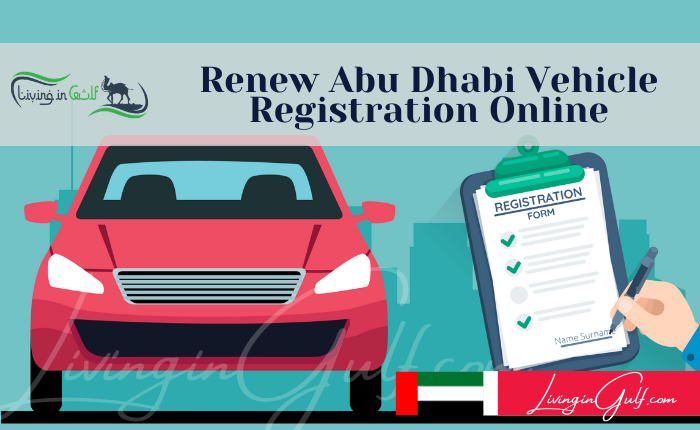 how-to-renew-abu-dhabi-vehicle-registration-online-gulf-life