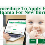 Procedure To Apply For Iqama For New Born Saudi-LivinginGulf.com